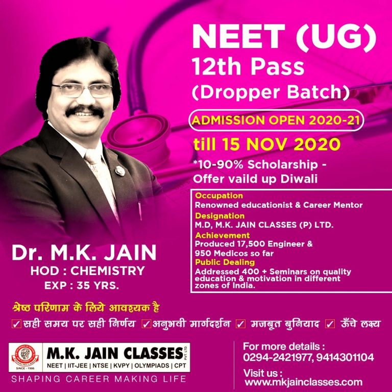 ADMISSION OPEN NEET (UG)2020 M.K. Jain Classes